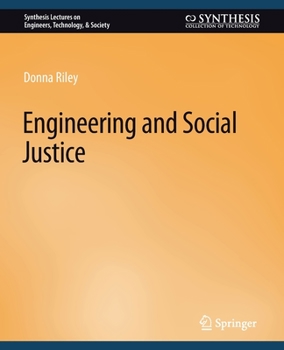 Paperback Engineering and Social Justice Book
