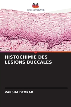 Paperback Histochimie Des Lésions Buccales [French] Book