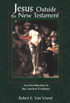 Paperback Jesus Outside the New Testament: An Introduction to the Ancient Evidence Book