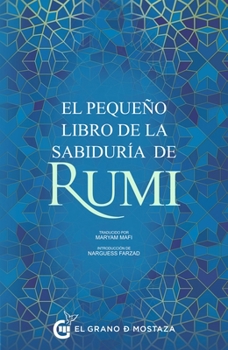 Paperback Pequeño Libro de la Sabiduria de Rumi, El [Spanish] Book