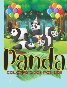 Paperback Panda Coloring Book For Kids: Animal Coloring book, Panda Coloring Book, Great Gift for Boys & Girls, Activity Book for Kids, Fun Coloring Book For Book
