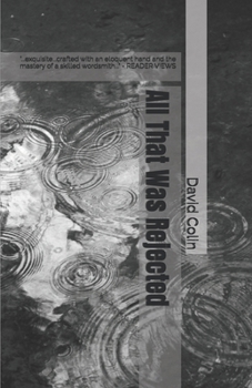 Paperback All That Was Rejected Book