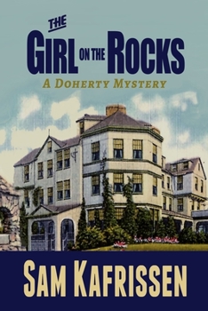 Paperback The Girl on the Rocks: A Doherty Mystery Book