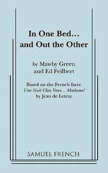 Paperback In One Bed... and Out the Other Book