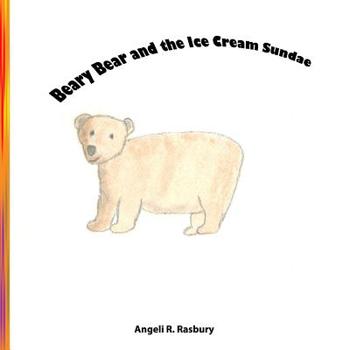 Paperback Beary Bear and the Ice Cream Sundae Book