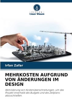 Paperback Mehrkosten Aufgrund Von Änderungen Im Design [German] Book