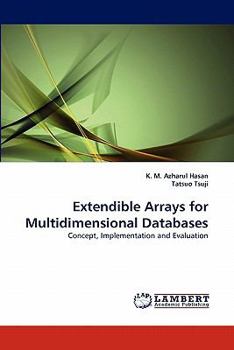 Paperback Extendible Arrays for Multidimensional Databases Book