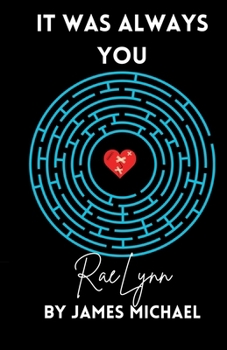 It Was Always You, RaeLynn