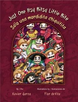 Hardcover Just One Itsy Bitsy Little Bite / Solo Una Mordidita Chiquitita [Multiple Languages] Book