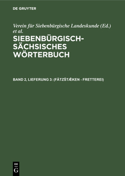 Hardcover (Fätzstæ̂ken - Fretterei) [German] Book