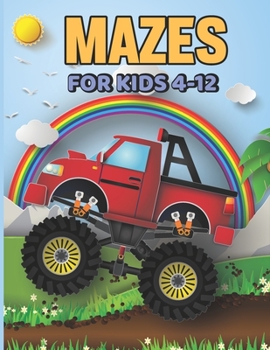 Paperback mazes for kids 4-12: Fun and Amazing Maze Activity Book for Kids - Problem-Solving - Fun, and Challenging Book