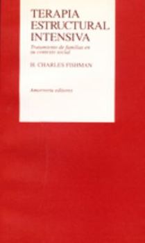 Paperback Terapia estructural intensiva: Mitos, métodos y metáforas [Spanish] Book