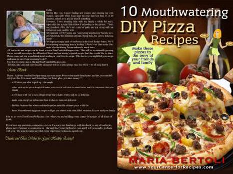 Paperback 10 Mouthwatering DIY Pizza Recipes Book