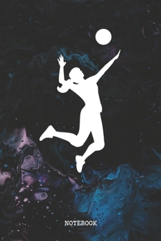 Paperback Notebook: Volleyball Game Coach Training Planner / Organizer / Lined Notebook (6" x 9") Book