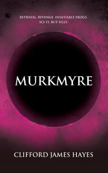 Paperback Murkmyre Book