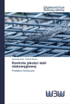 Paperback Kontrola jakości stali niskowęglowej [Polish] Book