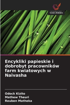 Paperback Encykliki papieskie i dobrobyt pracowników farm kwiatowych w Naivasha [Polish] Book