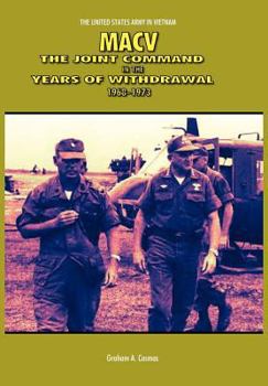 Paperback Macv: The Joint Command in the Years of Withdrawal, 1968-1973 (United States Army in Vietnam series) Book