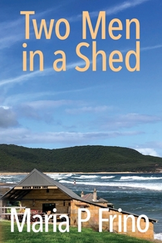 Paperback Two Men in a Shed Book