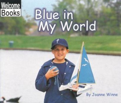 Paperback Blue in My World Book