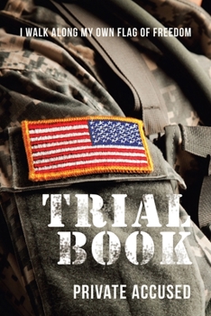 Paperback Trial Book: I Walk Along My Own Flag of Freedom Book