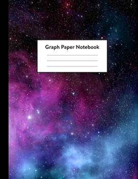 Paperback Graph Paper Notebook: 5 x 5 squares per inch, Quad Ruled - 8.5 x 11 - Cosmic Stardust Outer Space - Math and Science Composition Notebook fo Book