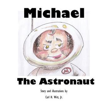 Paperback Michael the Astronaut Book