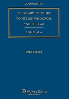 Paperback Complete Guide To Human Resources & the Law 2009 (Complete Guide to Human Resources and the Law) Book