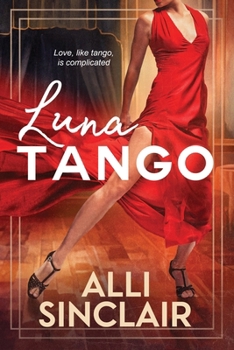 Luna Tango - Book #1 of the Wandering Skies