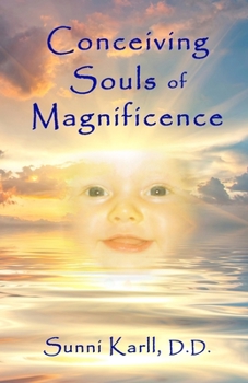 Paperback Conceiving Souls of Magnificence Book