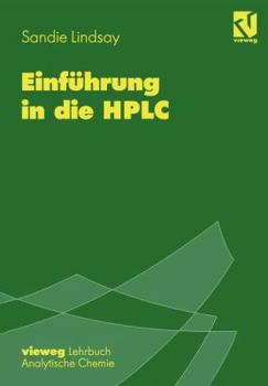 Paperback Einführung in Die HPLC [German] Book