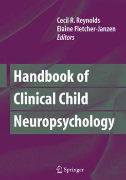 Paperback Handbook of Clinical Child Neuropsychology Book