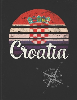 Croatia: Croatian Vintage Flag Personalized Retro Gift Idea for Coworker Friend or Boss  Undated Planner Daily Weekly Monthly Calendar Organizer Journal