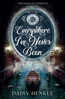 Everywhere I've Never Been