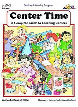 Paperback Center Time: A Complete Guide to Learning Centers Book