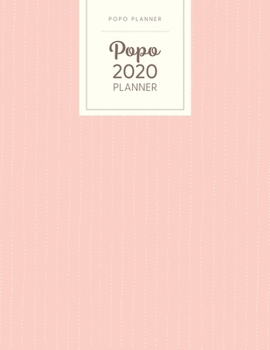 Popo 2020 Planner: Dated With To Do Notes - Monthly & Weekly - Pastel Pink Dotted Lines (January to December 2020 Calendar Year - Modern)