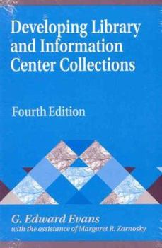 Paperback Developing Library and Information Center Collections Book