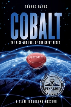Paperback Cobalt: The Rise and Fall of the Great Reset Book