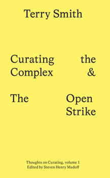 Paperback Curating the Complex and the Open Strike Book