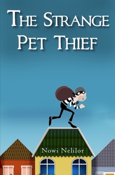 Paperback The Strange Pet Thief Book