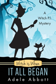 Paperback Witch Is When It All Began Book