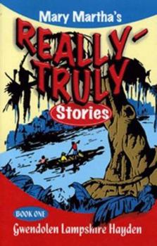 Paperback Mary Martha's Really Truly Stories: Book One Book