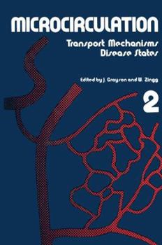 Paperback Microcirculation: Transport Mechanisms Disease States 2 Book