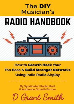 Paperback The DIY Musician's Radio Handbook Book