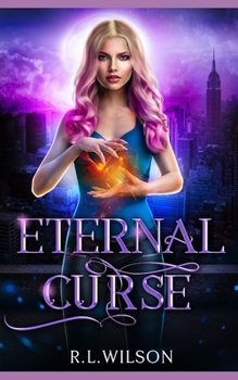 Paperback Eternal Curse: A New Adult Urban Fantasy Book