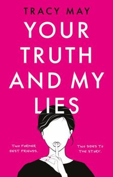 Paperback Your Truth and My Lies Book