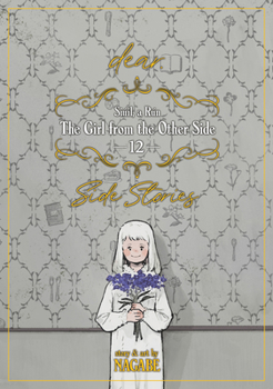 Paperback The Girl from the Other Side: Siúil, a Rún Vol. 12 - [Dear.] Side Stories Book
