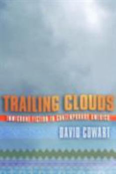 Paperback Trailing Clouds: Immigrant Fiction in Contemporary America Book