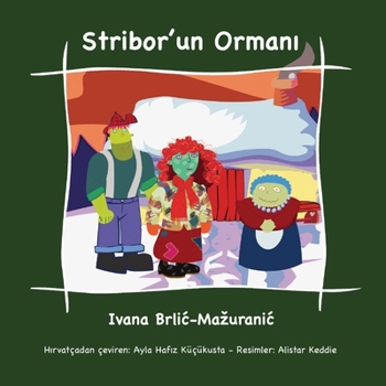 Paperback Stribor'un orman&#305; [Turkish] Book