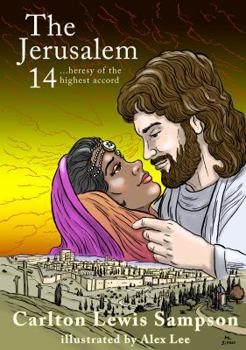Paperback The Jerusalem 14 'heresy of the Highest Accord' Book